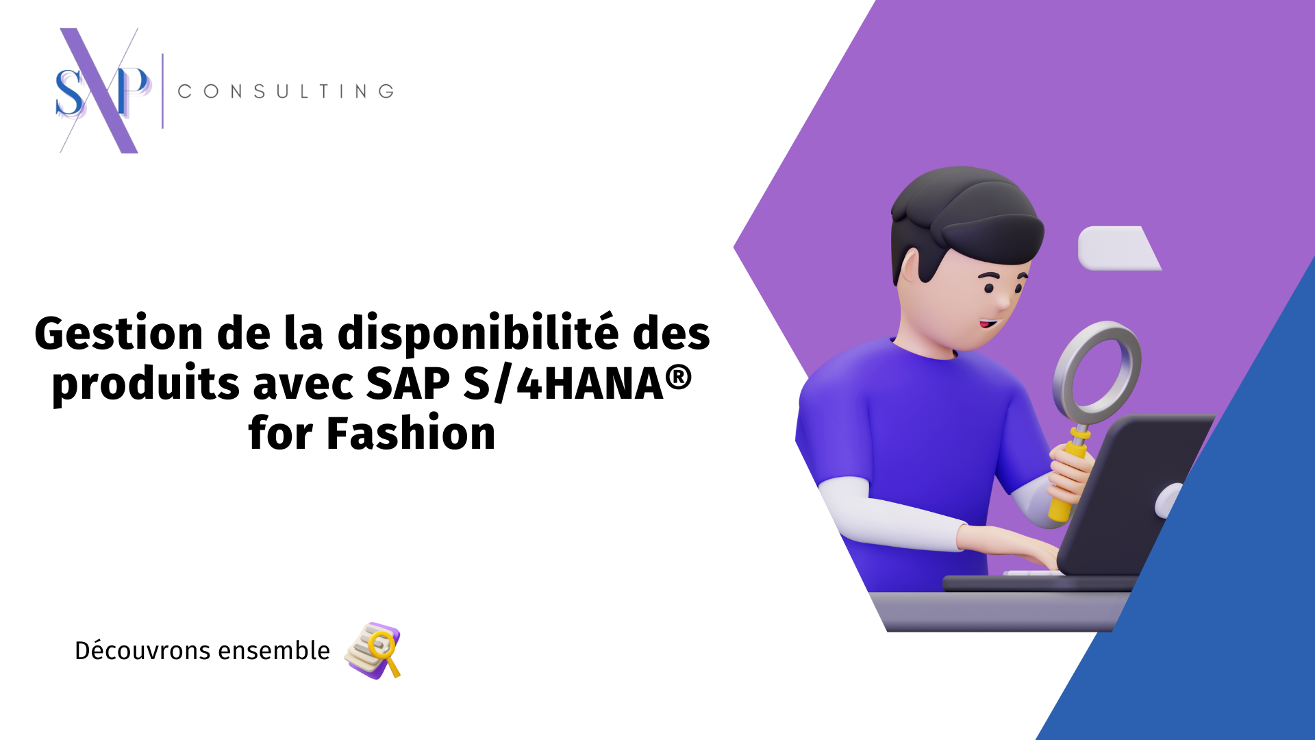 Gestion de la disponibilité des produits avec SAP S/4HANA® for Fashion